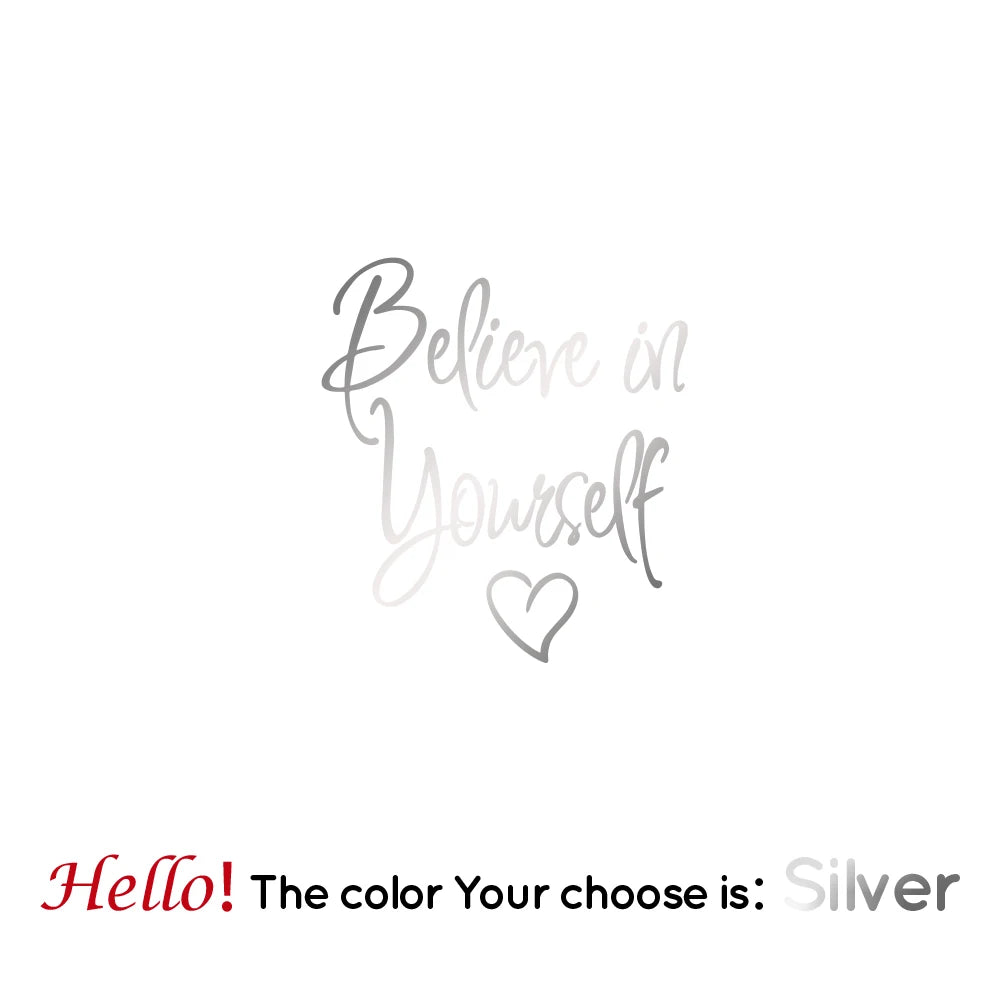 "Believe in Yourself" Wall Sticker