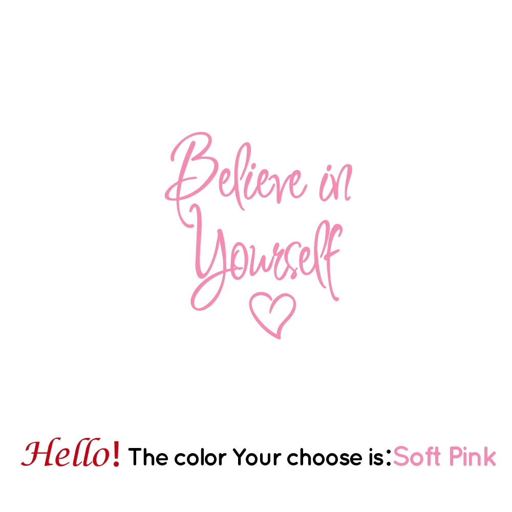 "Believe in Yourself" Wall Sticker