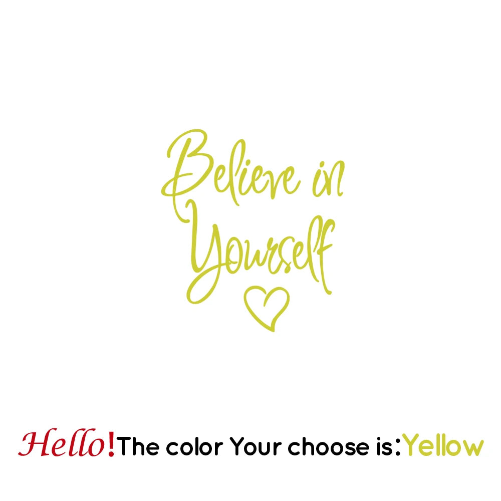 "Believe in Yourself" Wall Sticker