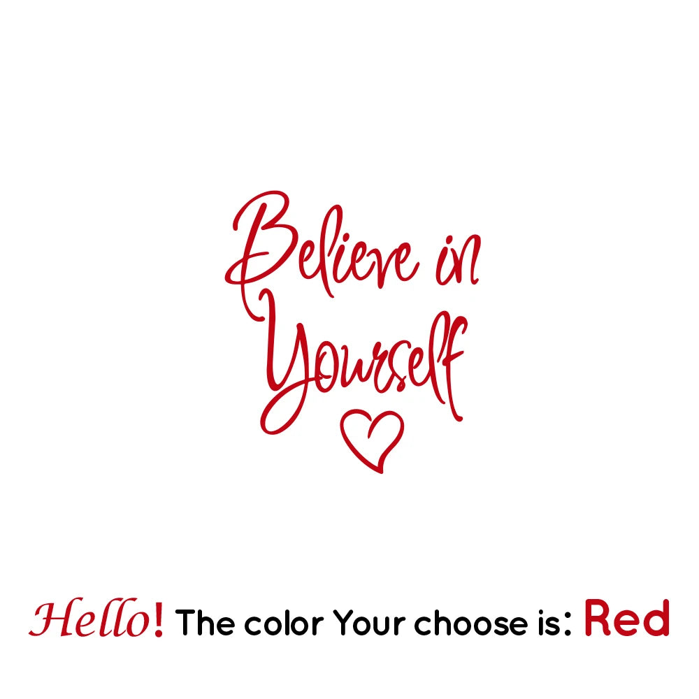 "Believe in Yourself" Wall Sticker