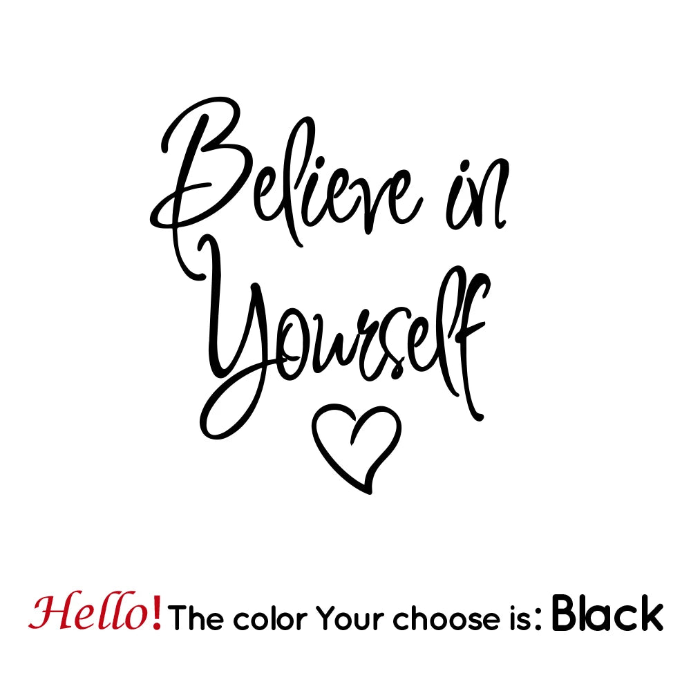 "Believe in Yourself" Wall Sticker