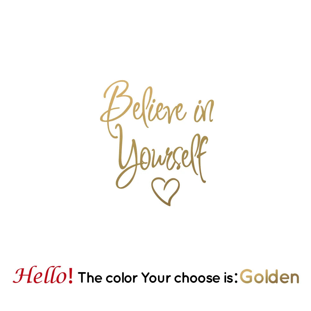 "Believe in Yourself" Wall Sticker
